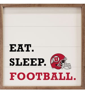Eat Sleep Football University Of Utah